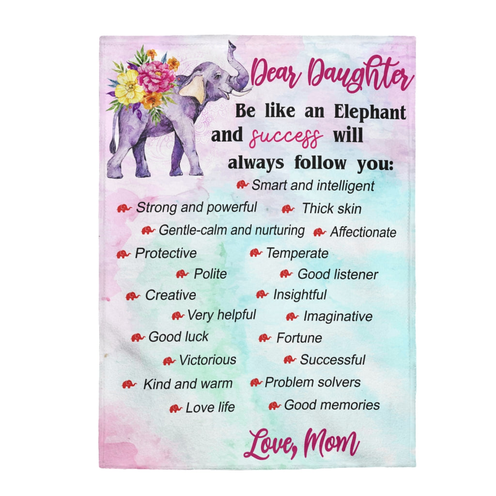 Be like an Elephant Velveteen Plush Blanket (Daughter from Mom)